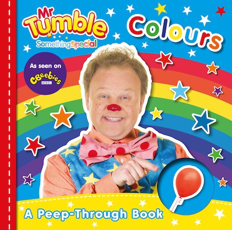 Mr Tumble Something Special: Colours Peep-through Board Book - Scholastic  Shop