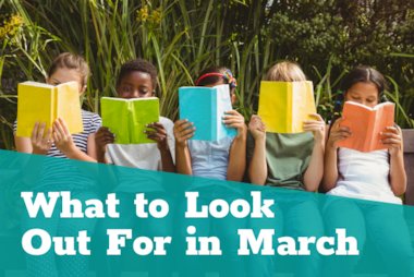 What to Look Out For in March