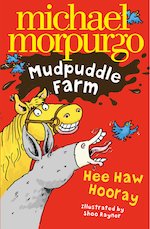 Mudpuddle Farm: Hee-Haw Hooray!