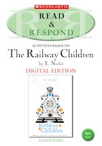 Read & Respond: The Railway Children (Digital Download Edition)