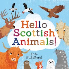 Hello Scottish Animals