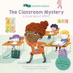 SEN Superpowers: The Classroom Mystery