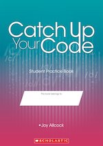 Catch Up Your Code: Student Book