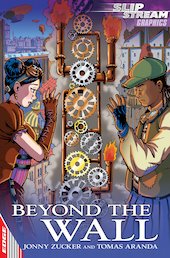 EDGE: Slipstream Graphic Fiction Level 2: Beyond the Wall