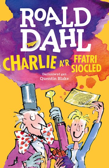 Charlie A'r Featri Siocled (Charlie and the Chocolate Factory in Welsh) -  Scholastic Shop