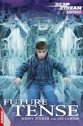 EDGE: Slipstream Graphic Fiction Level 1: Future Tense