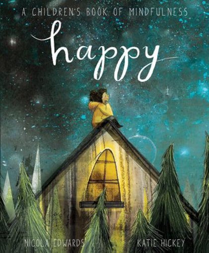 Happy: A Children's Book of Mindfulness