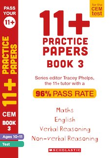11+ Practice Papers for the CEM Test Ages 10-11 - Book 3