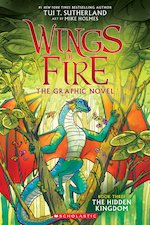 Wings of Fire #3: The Hidden Kingdom (Wings of Fire Graphic Novel #3)