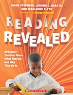 Scholastic Professional: Reading Revealed: 50 Expert Teachers Share What They Do and Why They Do It