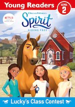 Spirit Riding Free: Young Reader Lucky's Class Contest