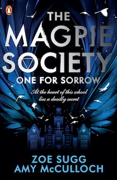 Magpie Society: One for Sorrow