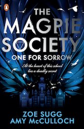 Magpie Society: One for Sorrow