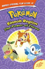 Pokemon: The Power of Three / Ancient Pokemon Attack (Pokemon Super Special Flip Book)