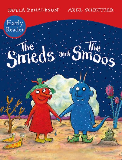 The Smeds and the Smoos Early Reader