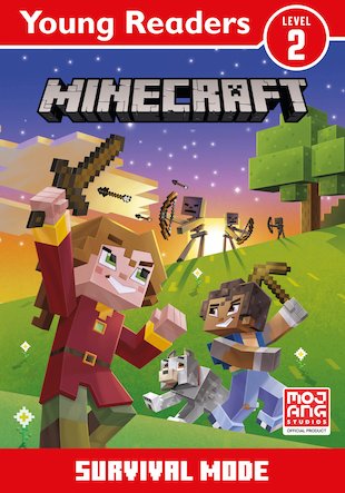 Minecraft Young Readers: Survival Mode - Scholastic Kids' Club