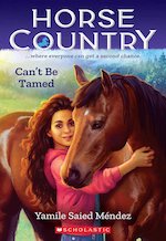 Horse Country #1: Can't Be Tamed