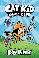Cat Kid Comic Club #1: Cat Kid Comic Club