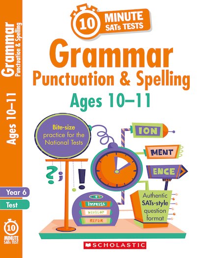 Grammar, Punctuation and Spelling - Year 6