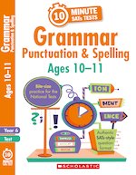 10-Minute SATs Tests: Grammar, Punctuation and Spelling - Year 6