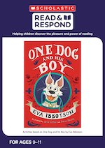 Read & Respond: One Dog and His Boy