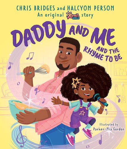 Daddy and Me and the Rhyme to Be (Karma's World)