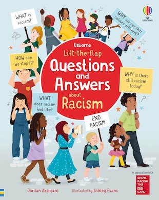 Lift-the-Flap First Questions and Answers about Racism
