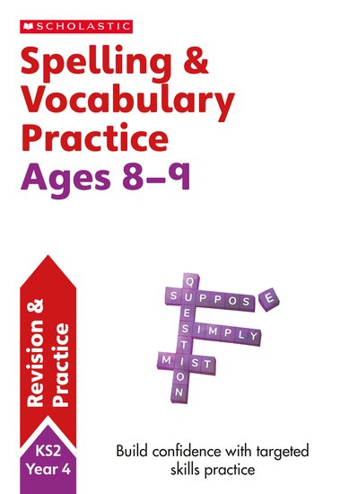Scholastic English Skills: Spelling and Vocabulary Workbook (Year 4) x 30