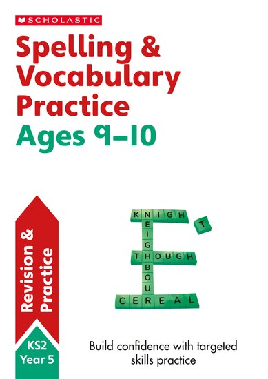 Scholastic English Skills: Spelling and Vocabulary Workbook (Year 5) x 6