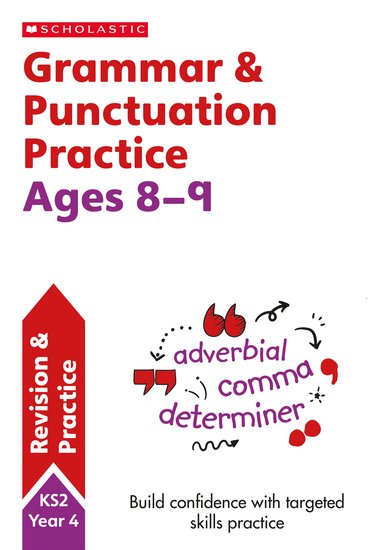 Scholastic English Skills: Grammar and Punctuation Workbook (Year 4) x 30