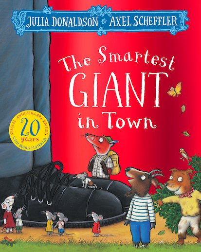 The Smartest Giant in Town (20th Anniversary Edition)