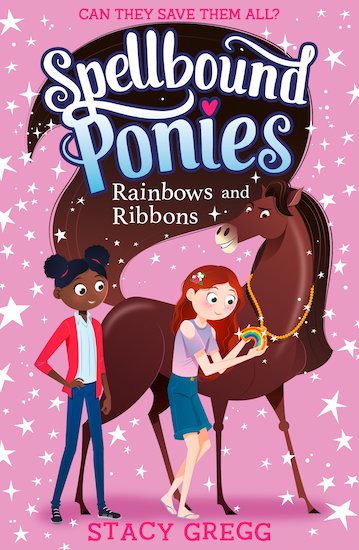 Spellbound Ponies: Rainbows and Ribbons