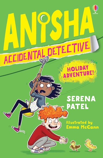 Anisha, Accidental Detective: Holiday Adventure!