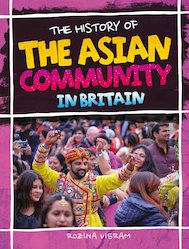 History Of The Asian Community In Britain