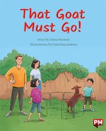PM Orange: That Goat Must Go! (PM Storybooks) Level 15