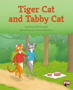PM Orange: Tiger Cat and Tabby Cat (PM Storybooks) Level 15,16