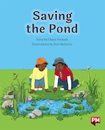 PM Orange: Saving the Pond (PM Storybooks) Level 15,16