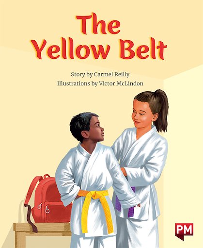 PM Orange: The Yellow Belt (PM Storybooks) Level 16 x 6