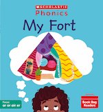 Phonics Book Bag Readers: My Fort (Set 6) Matched to Little Wandle Letters and Sounds Revised