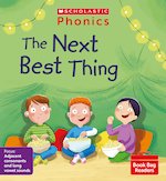 Phonics Book Bag Readers: The Next Best Thing (Set 8) Matched to Little Wandle Letters and Sounds Revised