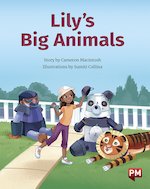 PM Gold: Lily's Big Animals (PM Storybooks) Level 21