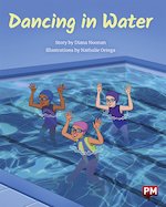 PM Gold: Dancing in the Water (PM Storybooks) Level 21