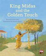 PM Gold: King Midas and the Golden Touch (PM Storybooks) Levels 21, 22