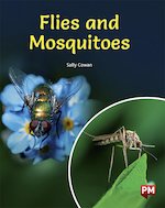 PM Gold: Flies and Mosquitoes (PM Non-fiction) Level 22