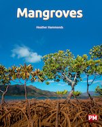 PM Silver: Mangroves (PM Non-fiction) Level 23