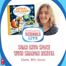 Scholastic Schools Live: Soar into space with Sharon Rentta Scholastic Schools Live: Soar into space with Sharon Rentta