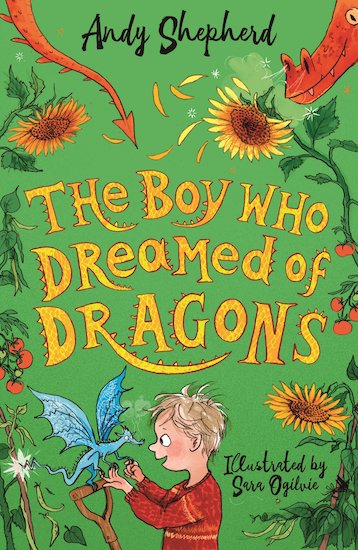 Boy Who Dreamed of Dragons (The Boy Who Grew Dragons 4)