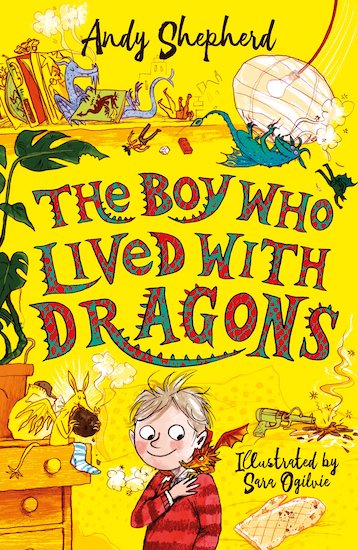 Boy Who Lived with Dragons (The Boy Who Grew Dragons 2)