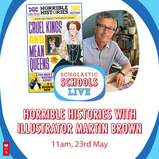 Horrible Histories With Illustrator Martin Brown - Scholastic Shop