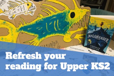 Refresh your reading for Upper KS2